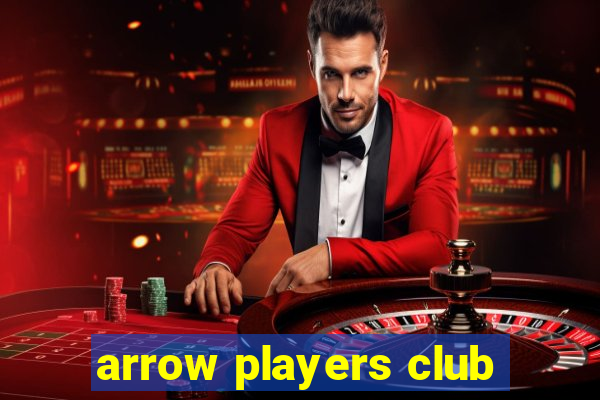 arrow players club